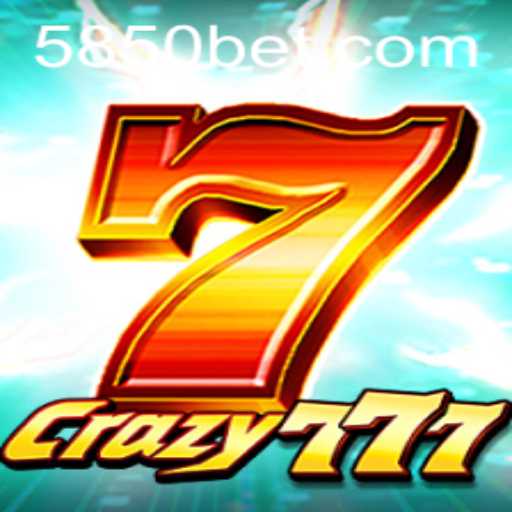 Exciting Ventures with Crazy777: Exploring the Thrills of 850bet
