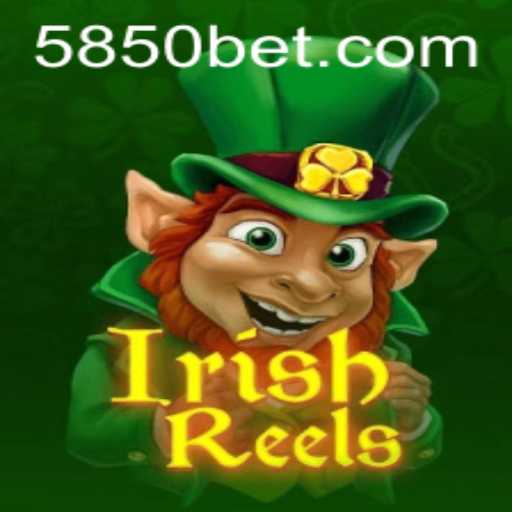 Dive into the Exciting World of IrishReels with 850bet
