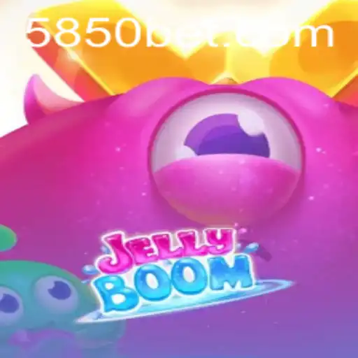 Dive into the World of JellyBoom and Discover the Excitement with 850bet